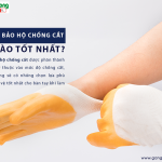 Găng tay bảo hộ chống cắt, loại nào tốt nhất?