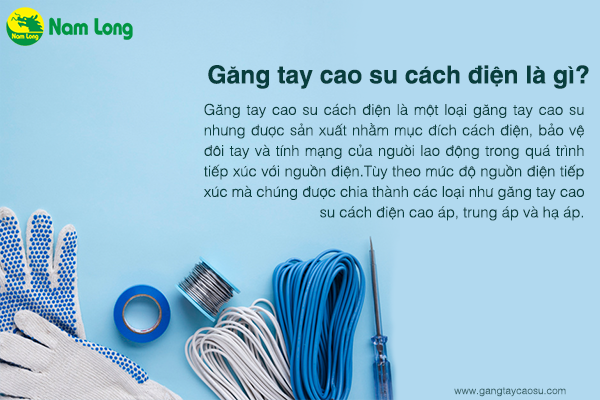 găng tay cao su cách điện là gì