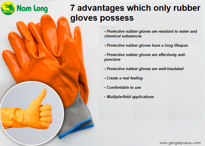 7 advantages which only rubber gloves possess