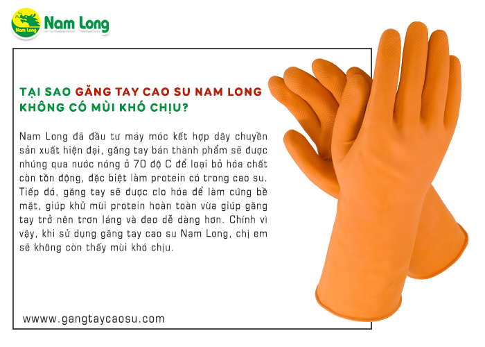 Tại sao găng tay cao su Nam Long không có mùi khó chịu