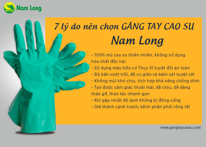 7 lý do nên chọn găng tay cao su Nam Long