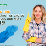 Tổng hợp giá găng tay cao su gia dụng mới nhất 2020