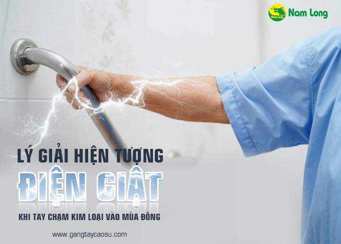 Lý giải hiện tượng “điện giật” khi tay chạm kim loại vào mùa đông-1