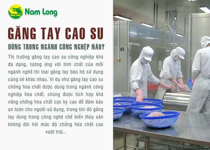 găng tay cao su dùng trong trong ngành công nghiệp nào