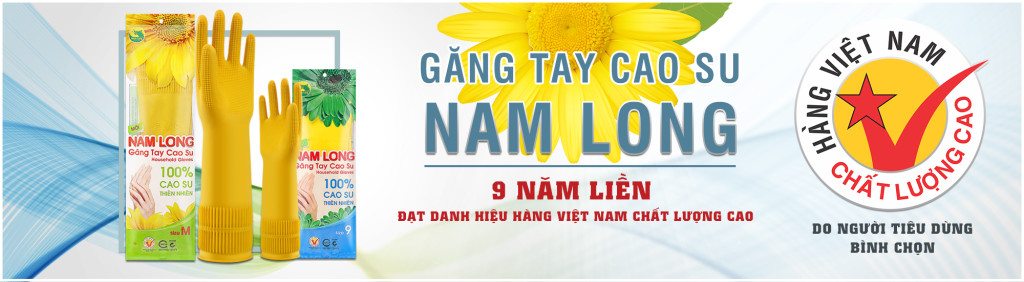 găng tay cao su nam long là hàng việt nam chất lượng cao