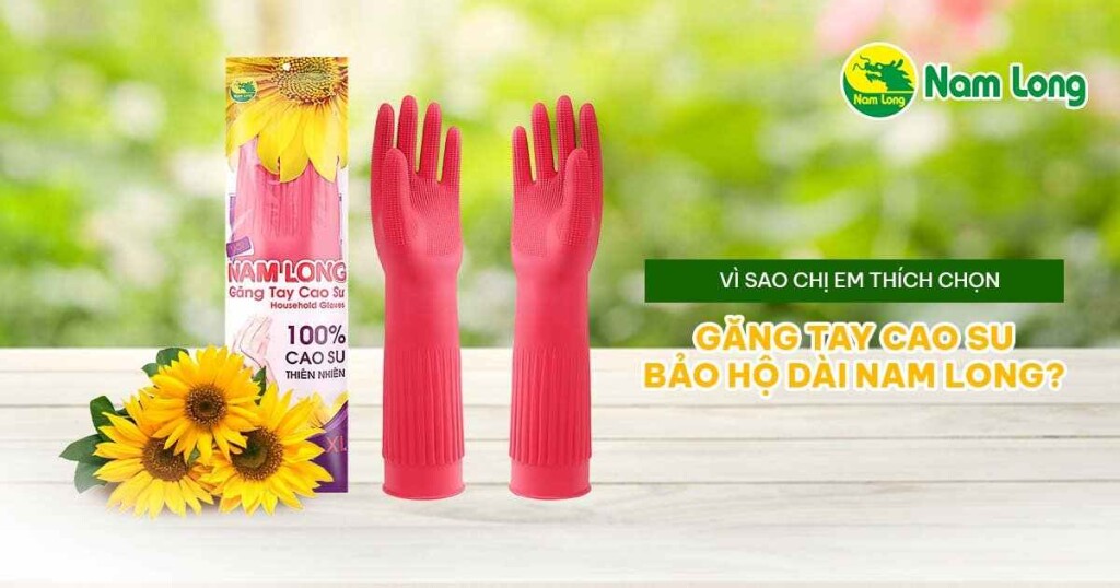 Găng tay cao su bảo hộ dài Nam Long