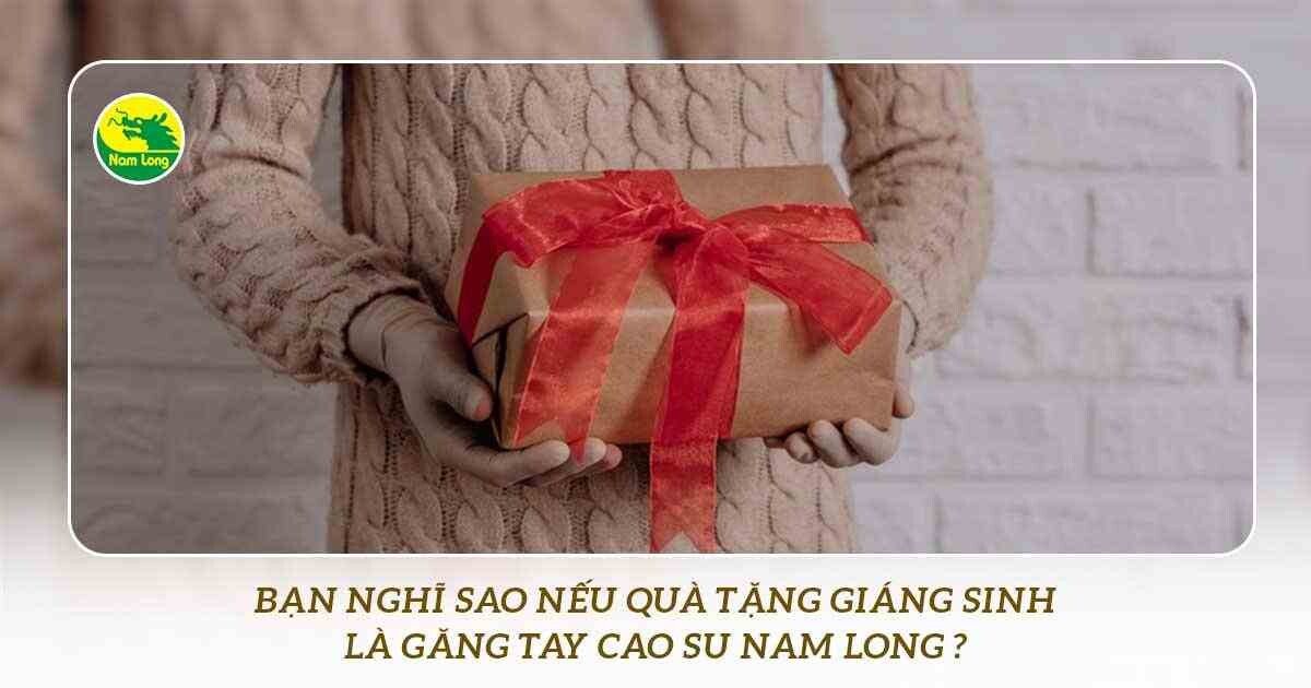 gang tay cao su Nam Long rua bat