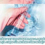 Găng tay cao su Nam Long loại dài lựa chọn của ngành công nghiệp