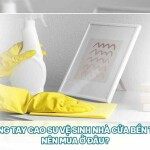 Găng tay cao su vệ sinh nhà cửa bền tốt nên mua ở đâu?